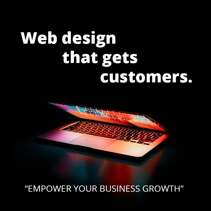 Web design that gets customers.