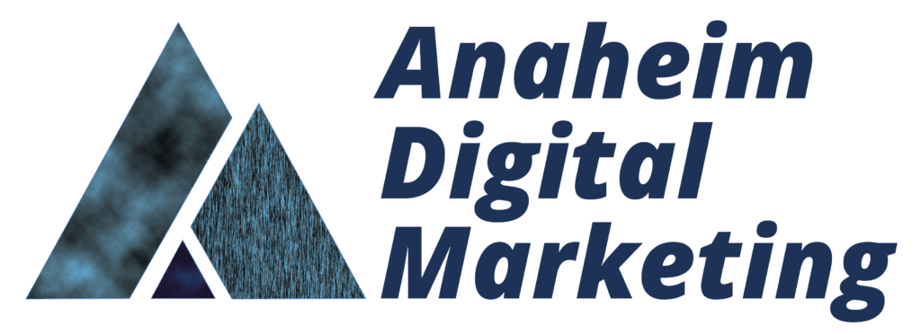 Anaheim Digital Marketing - Web Design That Gets Customers